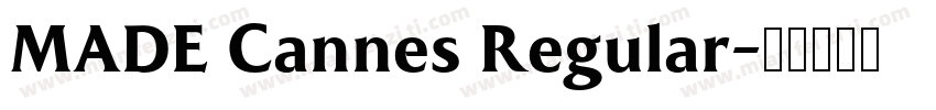 MADE Cannes Regular字体转换